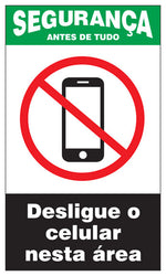 Segurança - Desligue o Celular Nesta Área