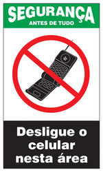 Segurança - Desligue o Celular Nesta Área