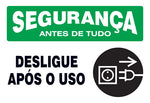 Segurança - Desligue Após o Uso