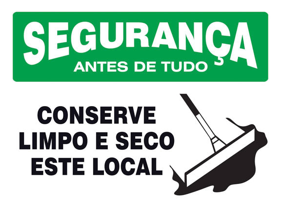 Segurança - Conserve Limpo e Seco Este Local