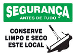 Segurança - Conserve Limpo e Seco Este Local
