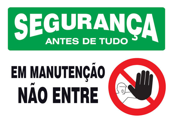 Segurança - Em Manutenção. Não Entre