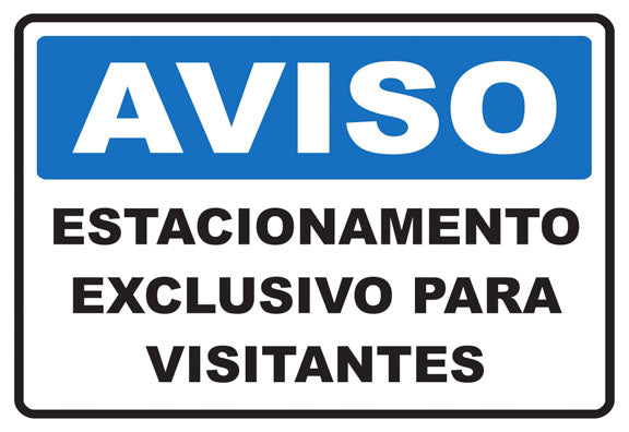 Aviso - Estacionamento Exclusivo para Visitantes