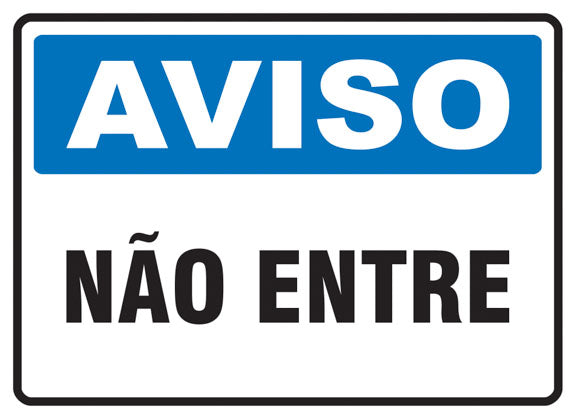 Aviso - Não Entre