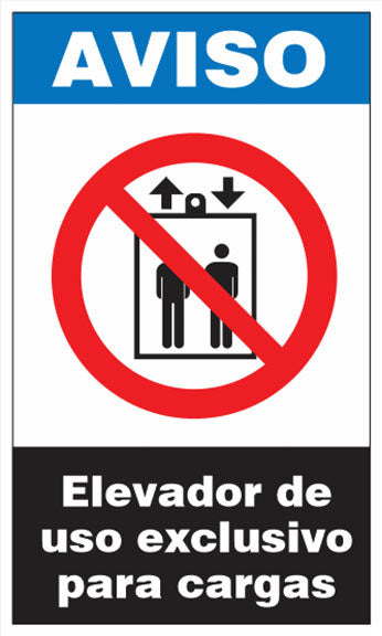 Aviso - Elevador de Uso Exclusivo para Cargas