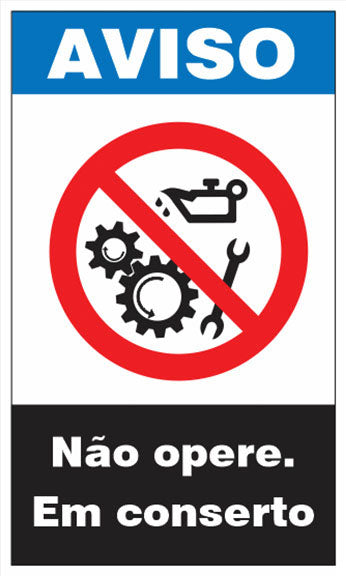 Aviso - Não Opere. Em Conserto