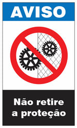 Aviso - Não Retire a Proteção