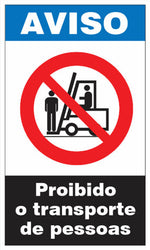 Aviso - Proibido o Transporte de Pessoas