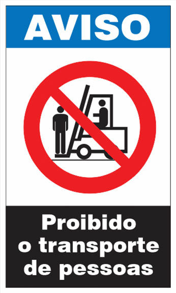 Aviso - Proibido o Transporte de Pessoas