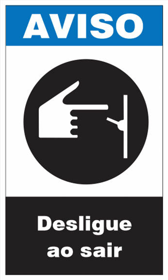 Aviso - Desligue ao Sair
