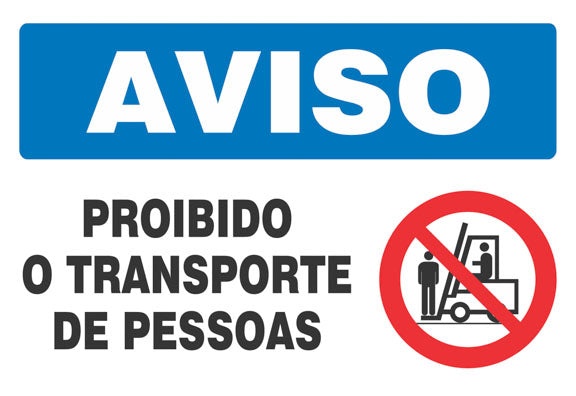 Aviso - Proibido o Transporte de Pessoas