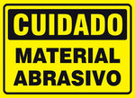 Cuidado - Material Abrasivo