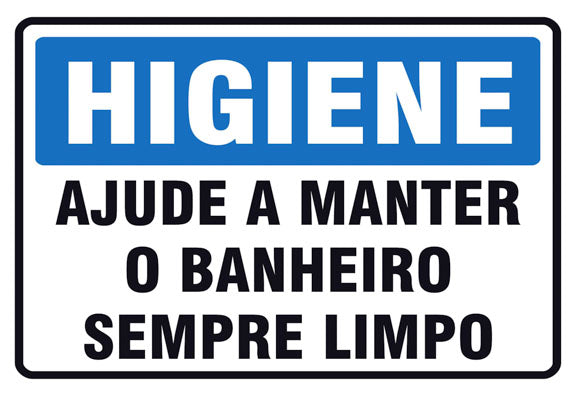 Higiene - Ajude a Manter o Banheiro Sempre Limpo