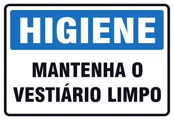 Higiene - Mantenha o Vestiário Limpo