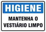 Higiene - Mantenha o Vestiário Limpo