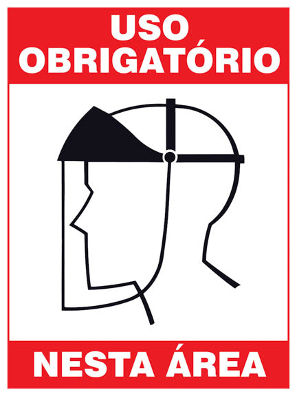 Uso Obrigatório Nesta Área - Máscara de Proteção Facial