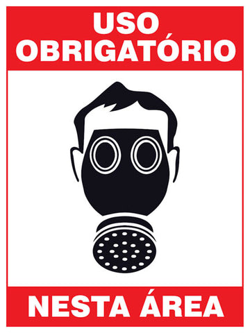 Uso Obrigatório Nesta Área - Protetor Facial