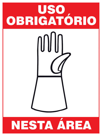 Uso Obrigatório Nesta Área - Luvas