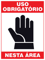 Uso Obrigatório Nesta Área - Luvas