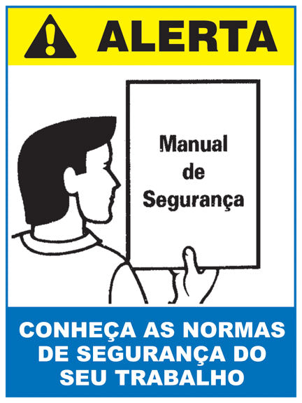 Alerta - Conheça as Normas de Segurança do seu Trabalho