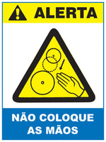 Alerta - Não Coloque as Mãos