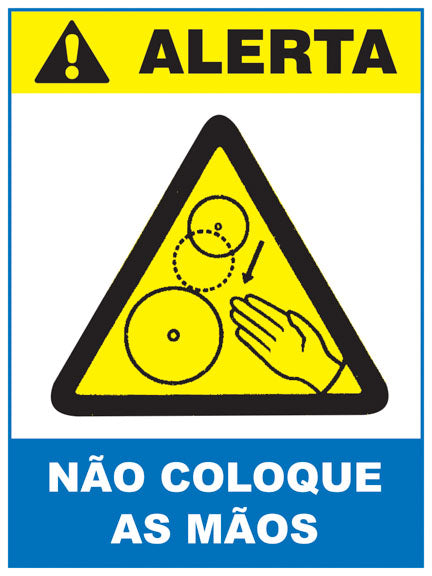 Alerta - Não Coloque as Mãos