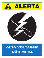 Alerta - Alta Voltagem. Não Mexa
