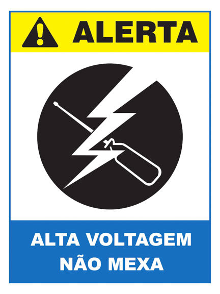 Alerta - Alta Voltagem. Não Mexa