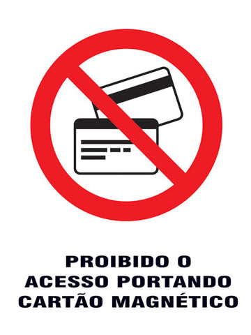 Proibido - Proibido o Acesso Portanto Cartão Magnético