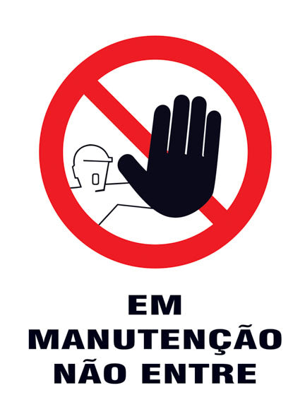 Proibido - Em Manutenção. Não Entre
