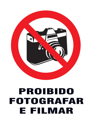 Proibido - Proibido Fotografar e Filmar