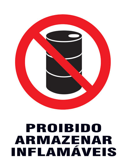 Proibido - Proibido Armazenar Inflamáveis