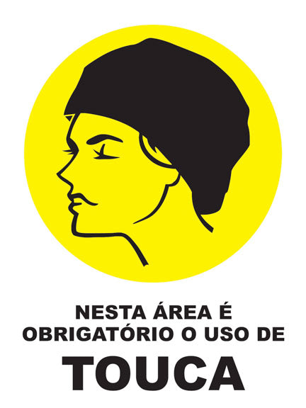 Nesta Área É Obrigatório o Uso de Touca