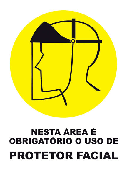 Nesta Área É Obrigatório o Uso de Protetor Facial