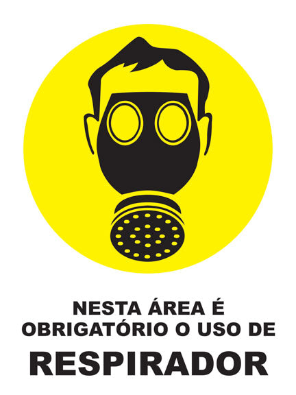 Nesta Área É Obrigatório o Uso de Respirador