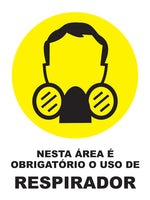 Nesta Área É Obrigatório o Uso de Respirador