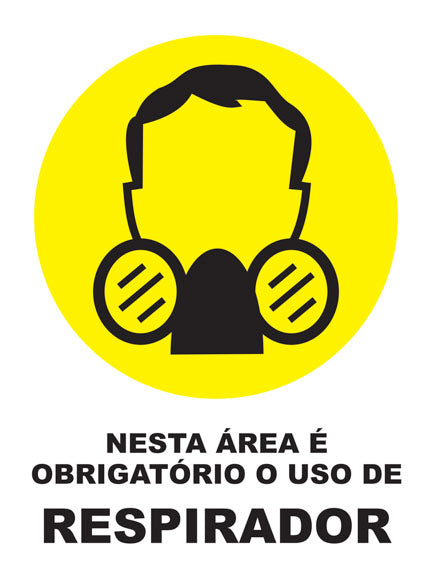 Nesta Área É Obrigatório o Uso de Respirador