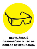 Nesta Área É Obrigatório o Uso de Óculos de Segurança