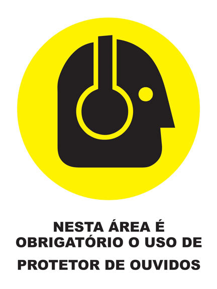 Nesta Área É Obrigatório o Uso de Protetor de Ouvidos