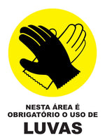 Nesta Área É Obrigatório o Uso de Luvas