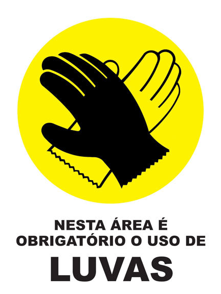 Nesta Área É Obrigatório o Uso de Luvas