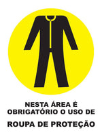 Nesta Área É Obrigatório o Uso de Roupa de Proteção