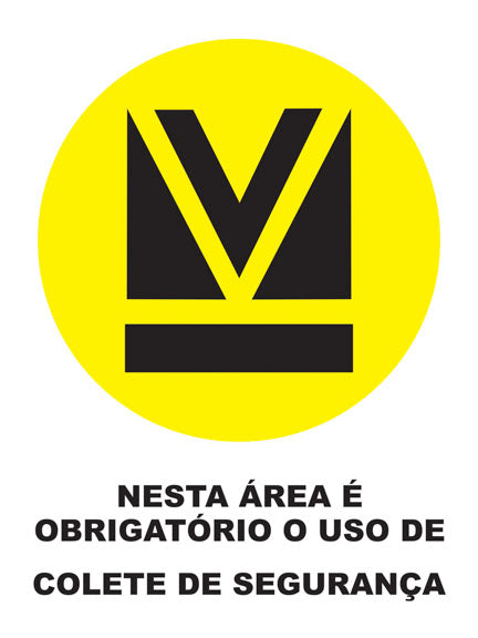 Nesta Área É Obrigatório o Uso de Colete de Segurança
