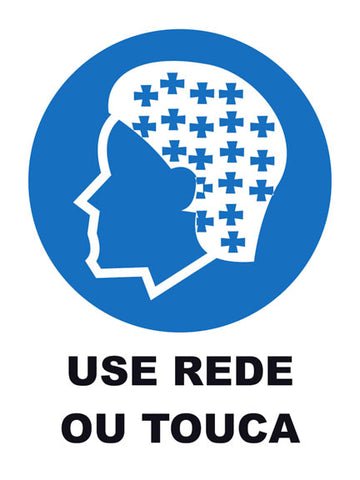 Use Rede ou Touca