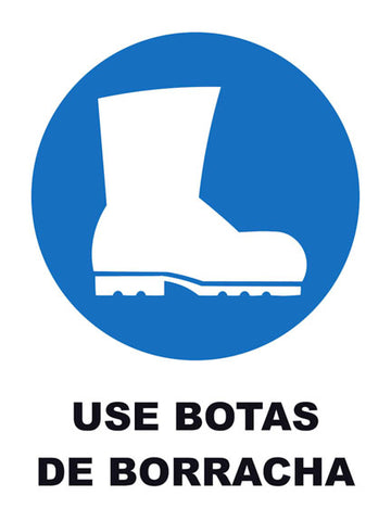 Use Botas de Borracha