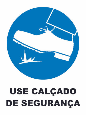 Use Calçado de Segurança