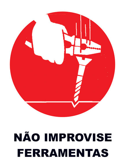Não Improvise Ferramentas