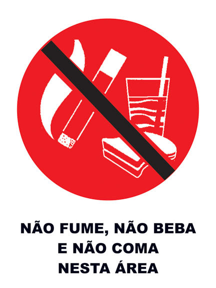 Não Fuma, Não Coma e Não Beba Nesta Área