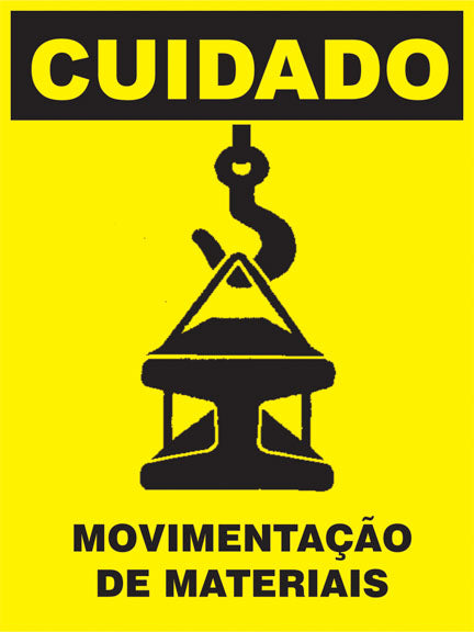 Cuidado Movimentação de Materiais