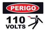 Perigo - 110 Volts